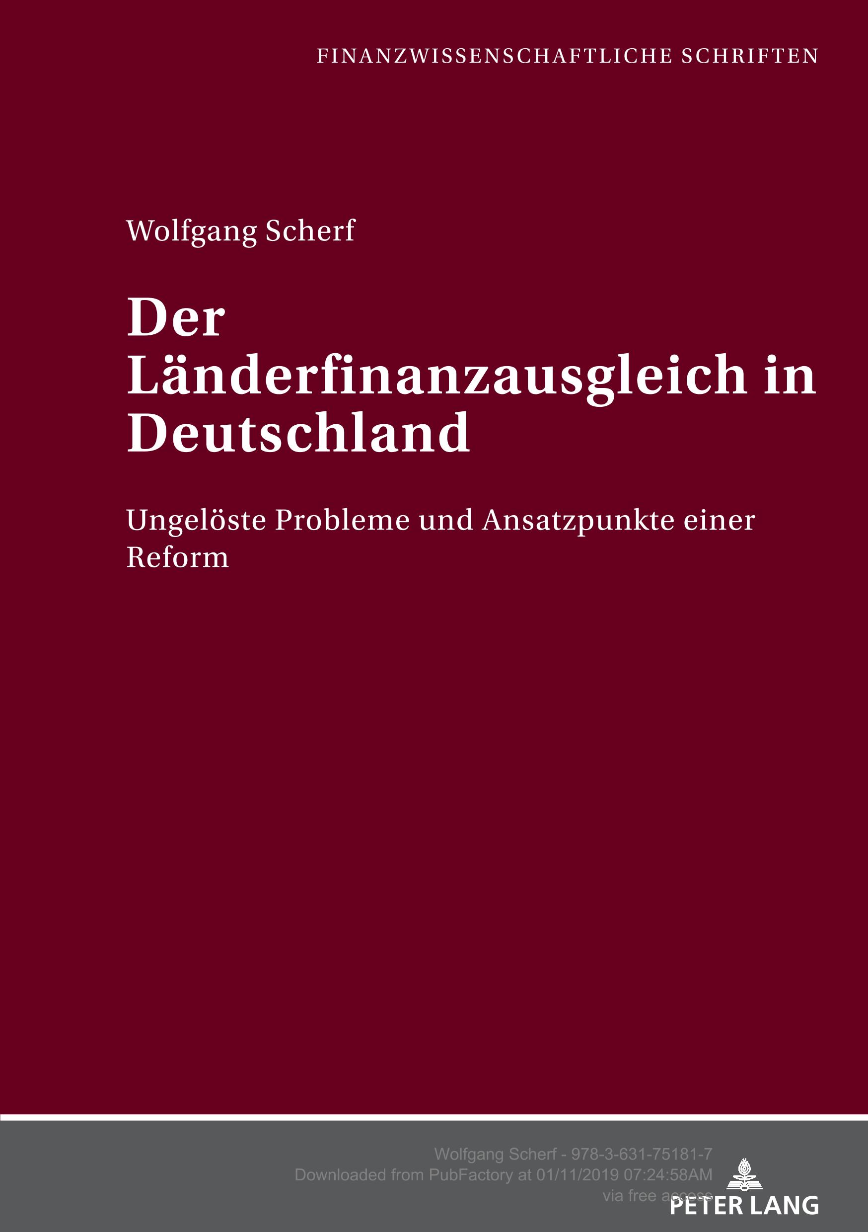 《Der Laenderfinanzausgleich in Deutschland:Ungelöste Probleme und Ansatzpunkte einer Reform》PDF Scherf, Wolfgang